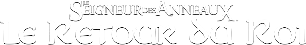 Le Seigneur des anneaux : Le Retour du roi