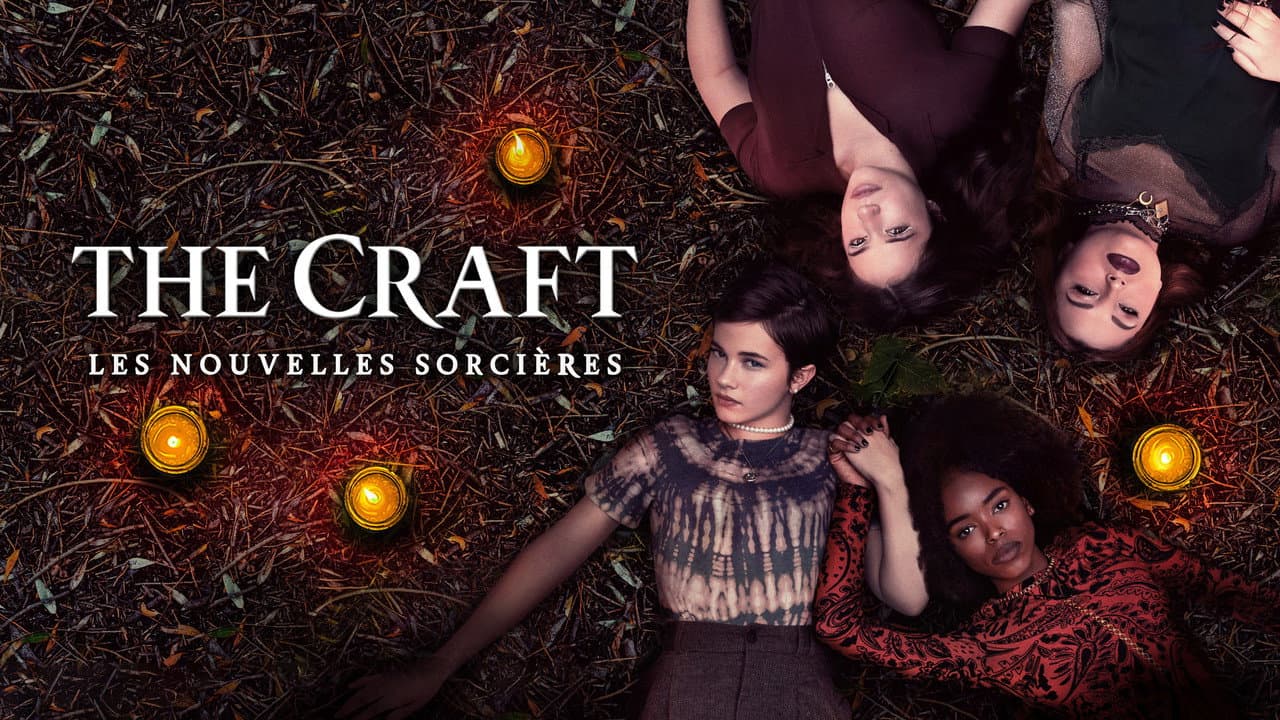 The Craft : Les Nouvelles Sorcières