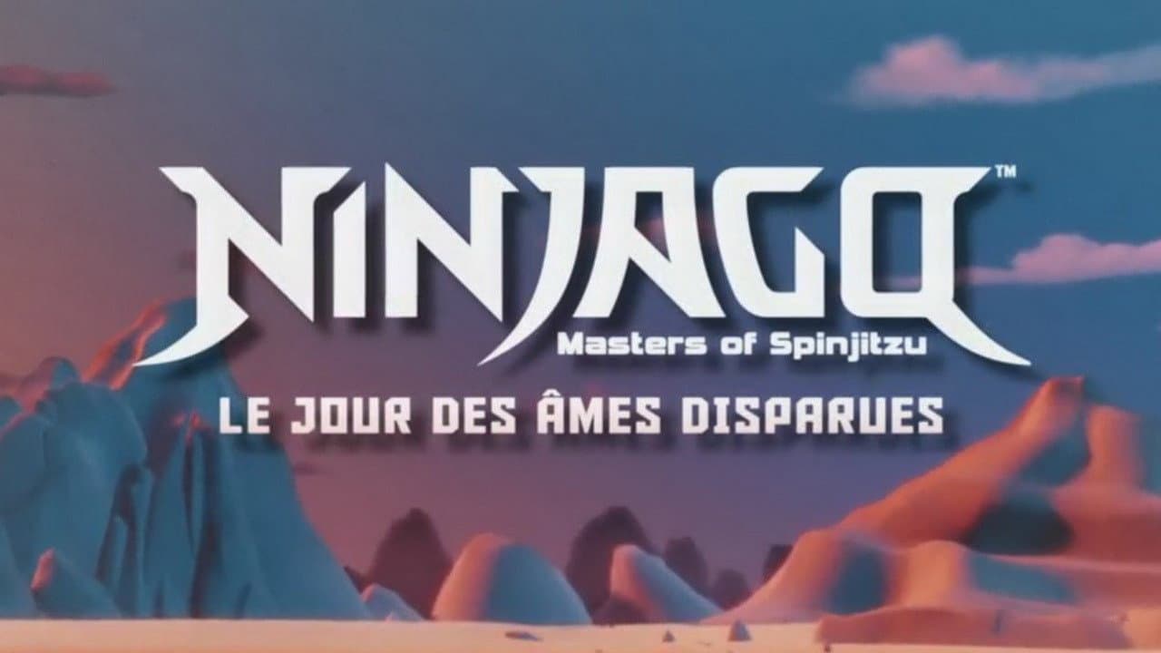 LEGO Ninjago : Masters of Spinjitzu - Le jour des âmes disparues